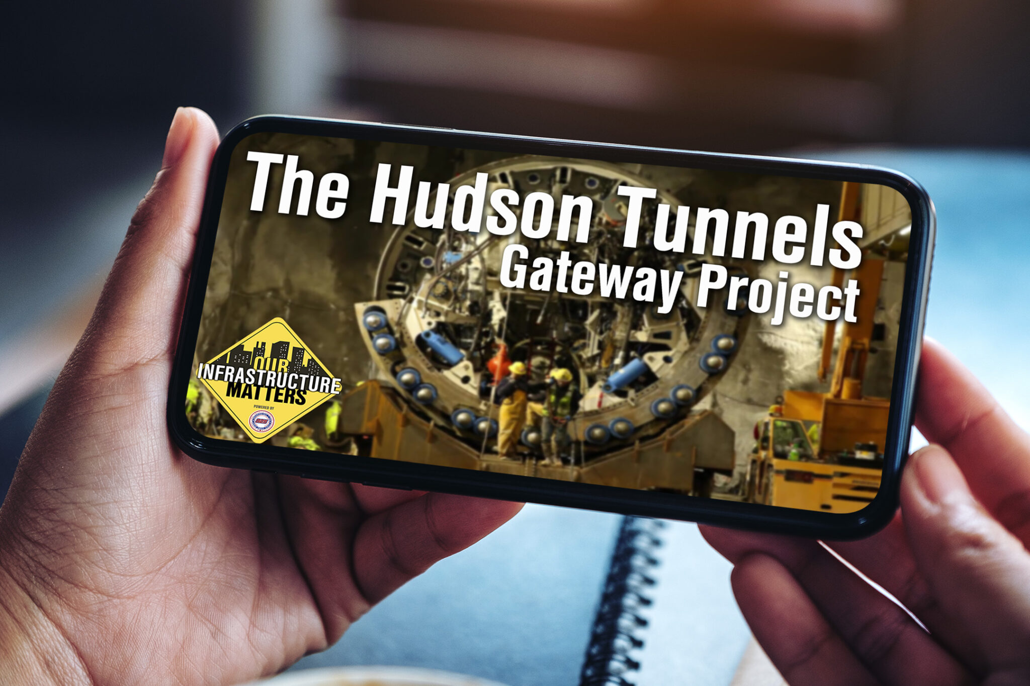 The Hudson Tunnels: Gateway Project - Tri-State Infrastructure News Network