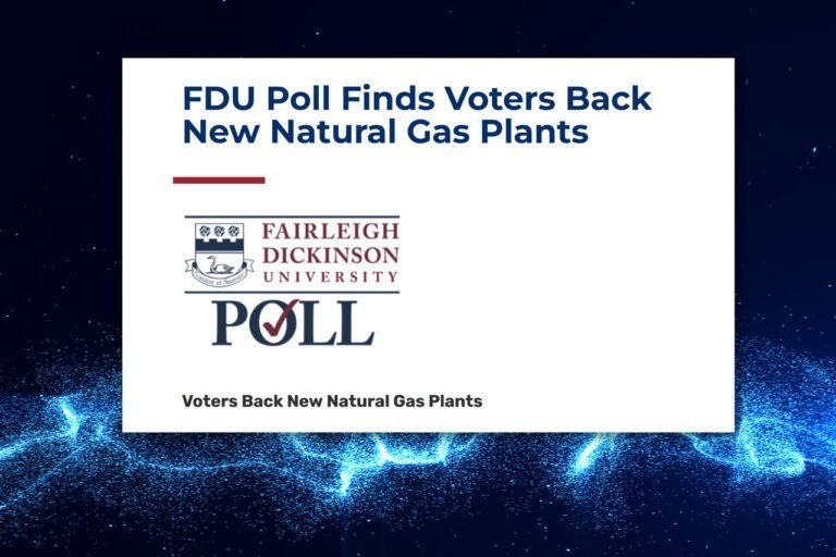 FDU Poll Finds Voters Back New Natural Gas Plants