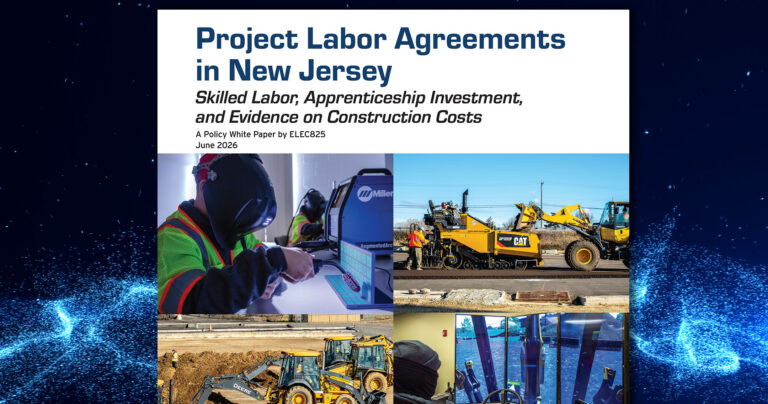 New study highlights project labor agreements as tool for New Jersey public construction
